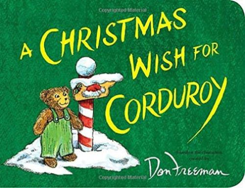 A Christmas Wish for Corduroy by B.G. Hennessy