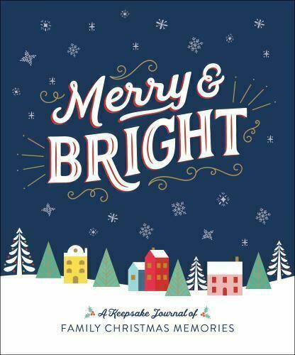 Merry and Bright:A Keepsake Journal of Family Christmas Memories by Ruby Oaks