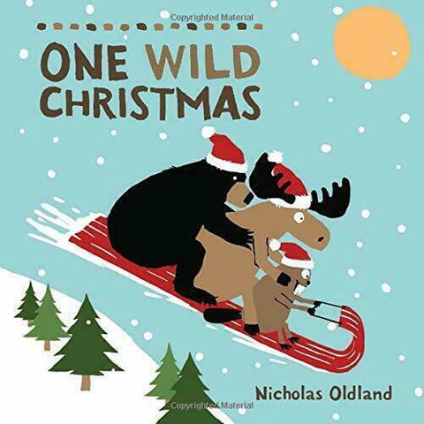 One Wild Christmas (Life in the Wild) by Oldland Nicholas