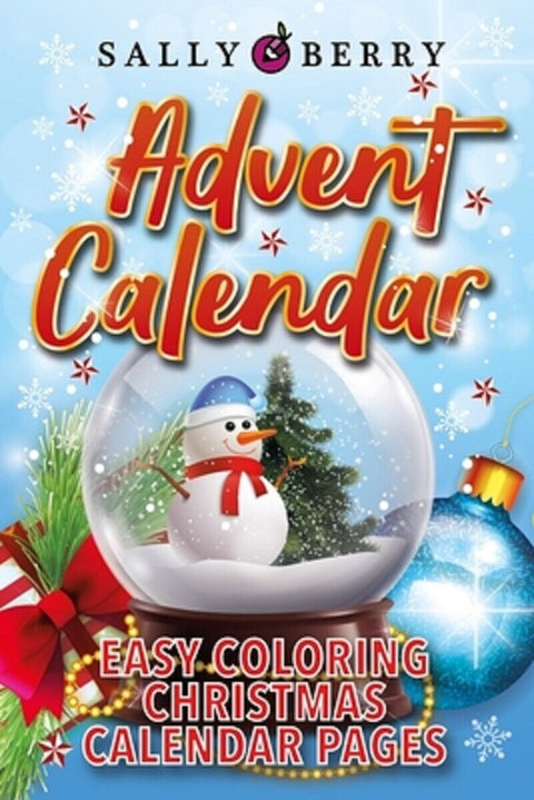 Advent Calendar Coloring Book: 25 Numbered Christmas Pages